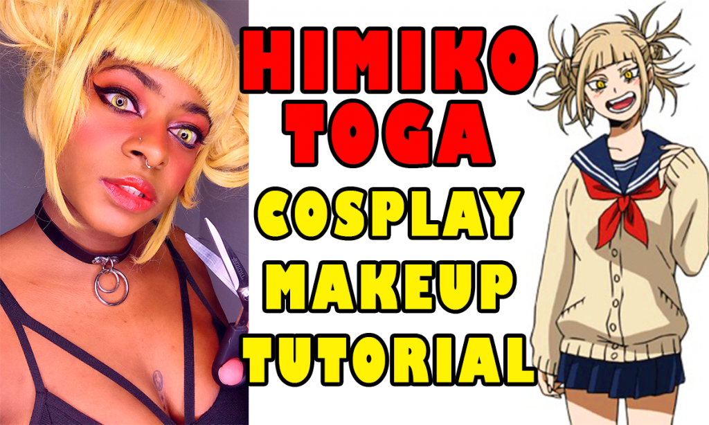 Himiko Toga from My Hero Academia Makeup Tutorial & Product List